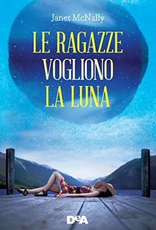 Le ragazze vogliono la luna