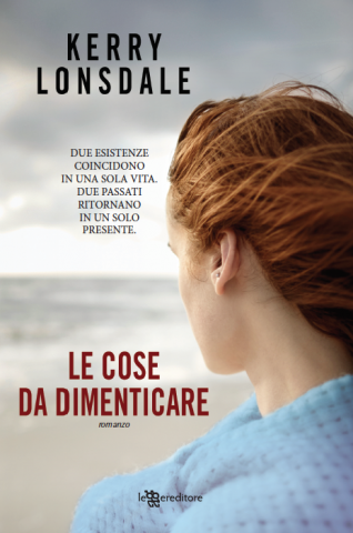 Le cose da dimenticare