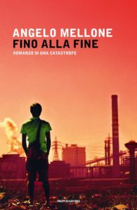 fino alla fine di angelo mellone