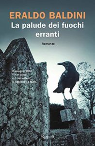 la palude dei fuochi erranti di eraldo baldini