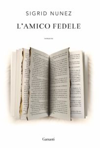 l'amico infedele di sigrid nunez
