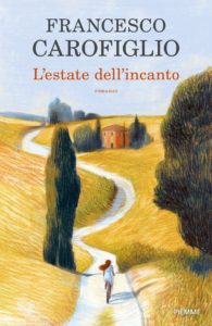 l'estate del'incanto di francesco carofiglio