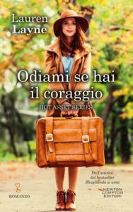 odiami se hai il coraggio di lauren layne