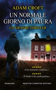 un normale giorno di paura di adam croft