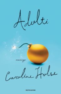adulti di caroline hulse