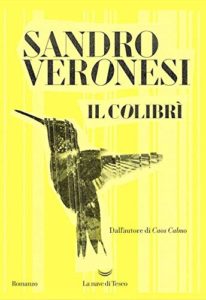 il colibrì di sandro veronesi