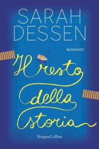 il resto della storia di sarah dessen