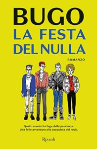 la festa del nulla di bugo