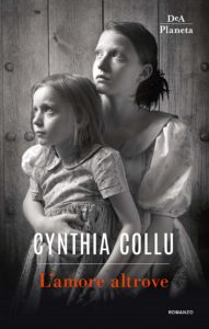 l'amore altrove di cynthia collu