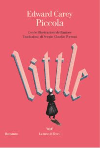 piccola di edward carey