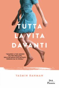 tutta la vita davanti di yasmin rahman