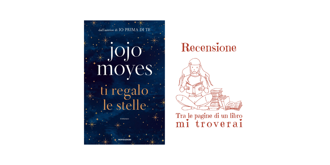 Recensione Ti regalo le stelle