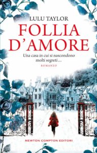 follia d'amore di lulu taylor