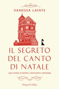 il segreto del canto di natale di vanessa lafaye