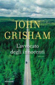 l'avvocato degli innocenti di john grisham