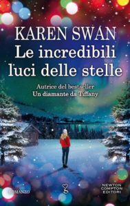 le incredibili luci delle stelle di karen swan