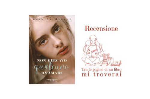 Recensione Non cercavo qualcuno da amare