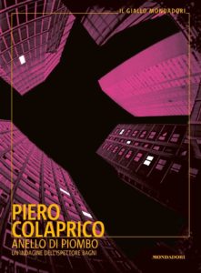 anello di piombo di piero colaprico