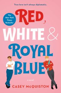 red, white and royal blue di casey mcquiston