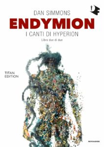 endymion i canti di hyperion di dan simmons