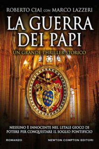 la guerra dei papi di roberto ciai e marco lazzeri