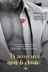 ti amo ma non ti credo di rachel van dyken