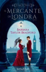 il mercante di londra di barbara taylor bradford