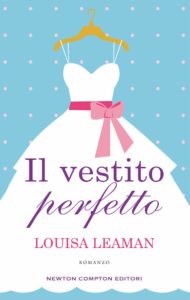 il vestito perfetto di louisa leaman