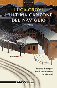l'ultima canzone del naviglio di luca crovi