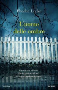 l'uomo delle ombre di phoebe locke