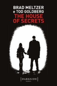 the house of secrets di brad meltzer e tod goldberg