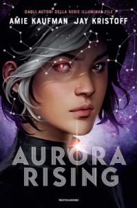 aurora rising di amie kaufmn e jay kristoff