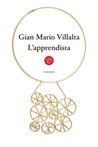 l'apprendista di gian maria villalta