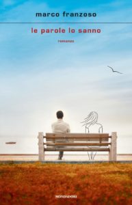 le parole lo sanno di marco franzoso