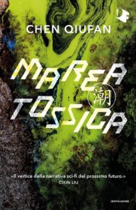 marea tossica di chen qiufan
