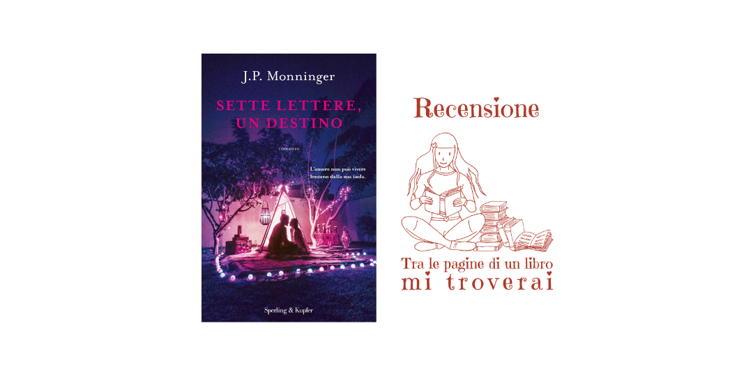 Recensione sette lettere un destino