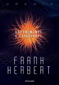 esperimenti e catastrofi di frank herbert
