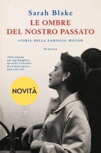 le ombre del nostro passato di sarah blake