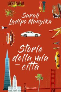 storie della mia vita di sarah ladipo manyika
