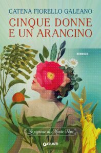 cinque donne e un arancino di catena fiorello galeano