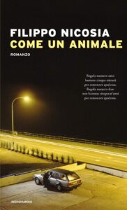 come un animale di filippo nicosia