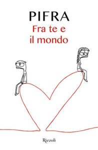 fra te e il mondo di pifra