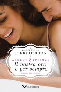il nostro ora e per sempre di terri osburn