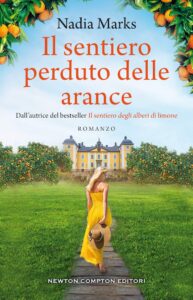 il sentiero perduto delle arance di nadia marks