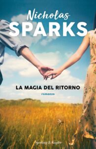 la magia del ritorno di nicholas sparks