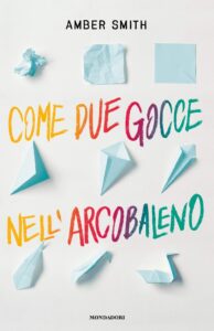 come due gocce nell'arcobaleno di amber smith