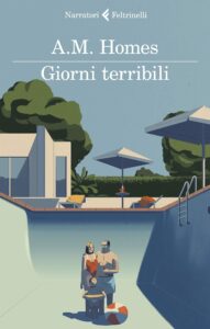 giorni terribili di a.m. homes