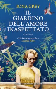 il giardino dell'amore inaspettato di iona grey