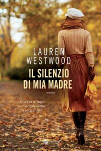 il silenzio di mia madre di lauren westwood