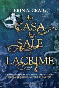 la casa di sale e lacrime di erin a. craig